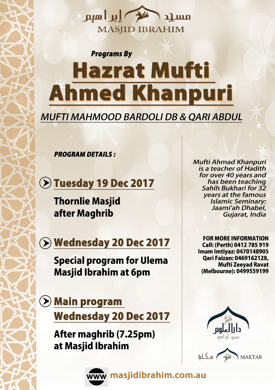 Mufti Ahmed Khanpuri Tuesday 19 Dec & Wed 20 Dec