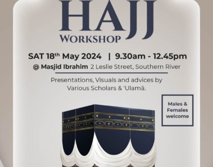 Hajj Workshop Saturday 18th May 2024