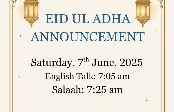Eid-ul-Adha Sat 7th June 2025